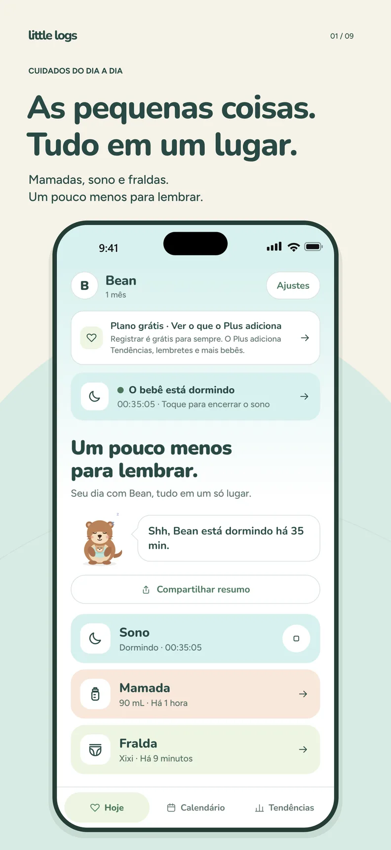 Tela Hoje do Little Logs com uma soneca em andamento, a última mamada e a última fralda.